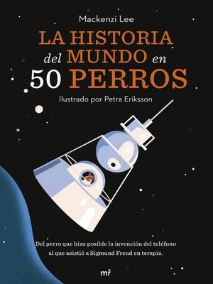 cover image of La historia del mundo en 50 perros (Edición española)